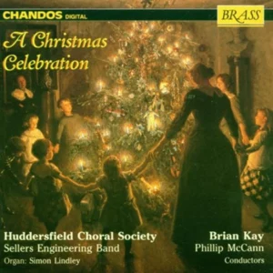 A Christmas Celebration Huddersfield Choral Society 1993 CD Top-quality