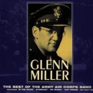 Best Of Army Air Corps Band Glenn Miller 1998 CD Top-quality Free UK shipping