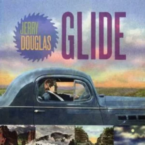 Glide Jerry Douglas 2016 CD Top-quality Free UK shipping