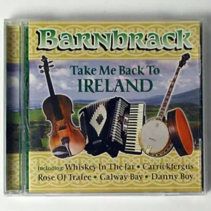 Take Me Back To Ireland Barnbrack 2008 CD Top-quality Free UK shipping