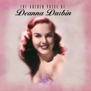 The Golden Voice of Deanna Durbin 2005 CD Top-quality Free UK shipping