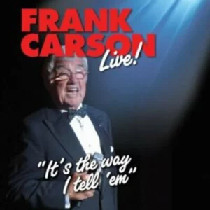 Frank Carson Live It's the way I tell 'em' Frank Carson 2012 CD Top-quality