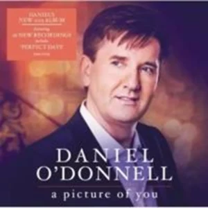 A Picture of You Daniel O'Donnell 2013 CD Top-quality Free UK shipping