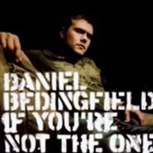 If You're Not The One Daniel Bedingfield 2002 CD Top-quality Free UK shipping