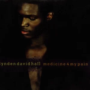 Medicine 4 My Pain Lynden David Hall 1997 CD Top-quality Free UK shipping