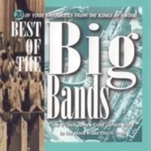 The Best of the Big Bands Various 2001 CD Top-quality Free UK shipping