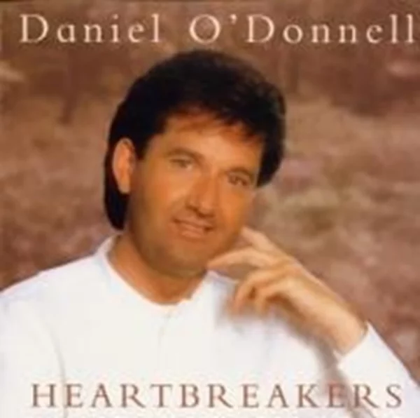 Heart Breakers Daniel O'Donnell 2000 CD Top-quality Free UK shipping