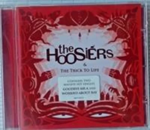 The Trick To Life Hoosiers 2007 CD Top-quality Free UK shipping