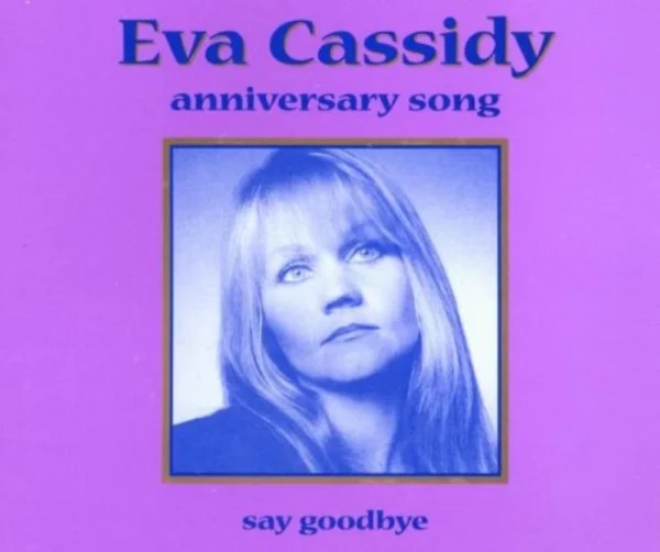 Anniversary Song Eva Cassidy 2001 CD Top-quality Free UK shipping