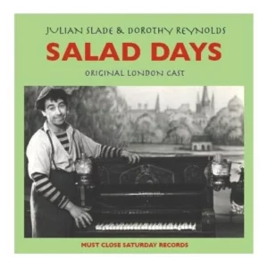 Salad Days Julian Slade & Dorothy Reynolds 2009 CD Top-quality Free UK shipping