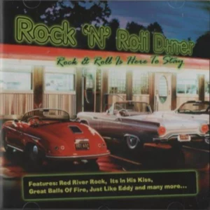 Rock 'N' Roll Diner - Rock & Roll is here to stay Various 2004 CD Top-quality