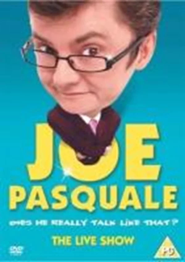 Joe Pasquale - Does He Really Talk Like That? The Live Show Joe Pasquale 2005