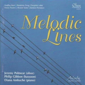 Melodic Lines Various Composers 2007 CD Top-quality Free UK shipping