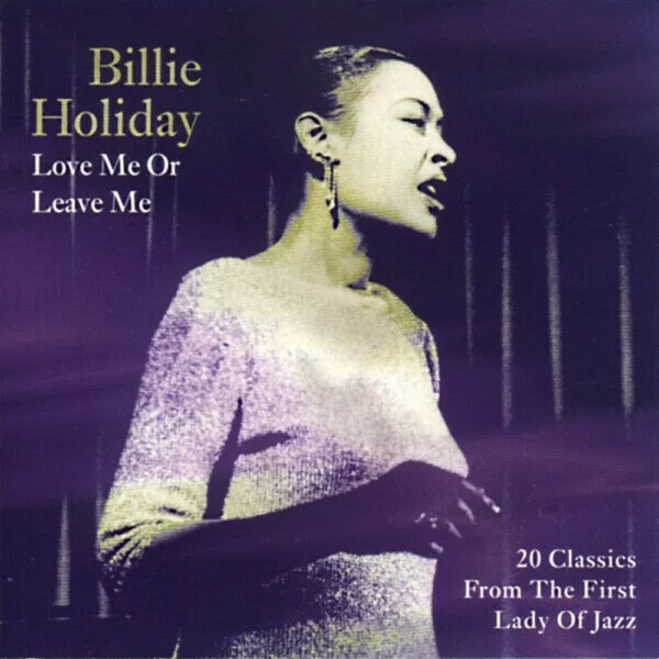 Love Me Or Leave Me Billie Holiday 1995 CD Top-quality Free UK shipping