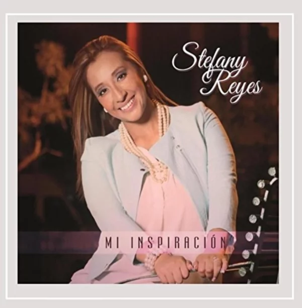 Mi Inspiracion Stefany Reyes New CD Top-quality Free UK shipping