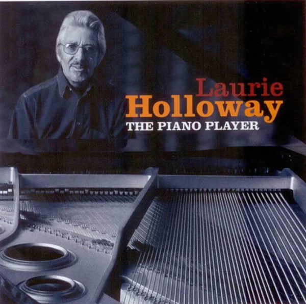 The Piano Player Laurie Holloway 2004 CD Top-quality Free UK shipping