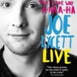 Joe Lycett: That's the Way, A-ha, A-ha Joe Lycett 2016 DVD Top-quality