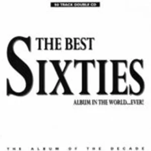 The Best Sixties Various Artists 2004 CD Top-quality Free UK shipping