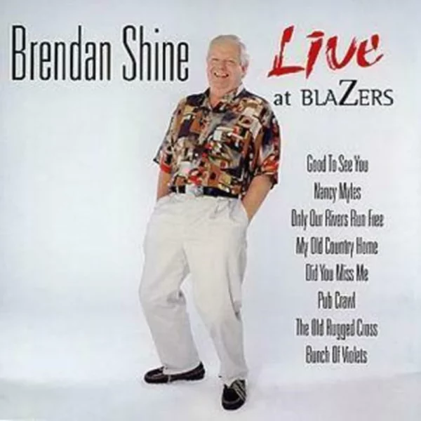 Live at Blazers Brendan Shine 2004 CD Top-quality Free UK shipping