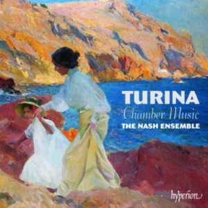 Turina: Chamber Music The Nash Ensemble 2010 CD Top-quality Free UK shipping