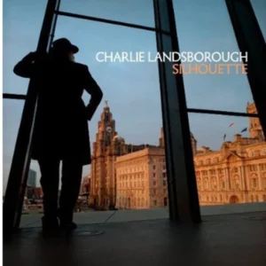 Silhouette Charlie Landsborough 2013 CD Top-quality Free UK shipping