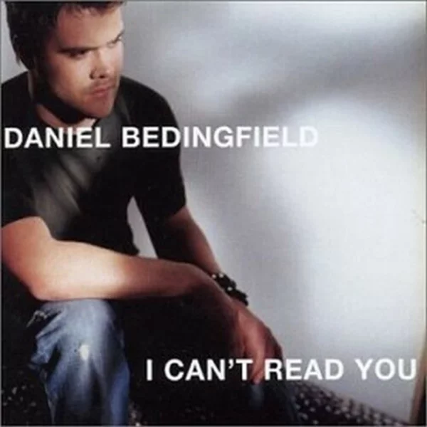 I Can't Read You Daniel Bedingfield 2003 CD Top-quality Free UK shipping