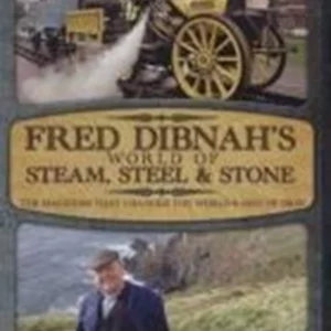 Fred Dibnah's World of Steam Steel & Stone Fred Dibnah 2006 DVD Top-quality