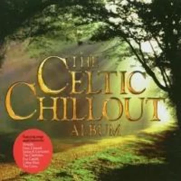 The Celtic Chillout Album Various Artists 2002 CD Top-quality Free UK shipping