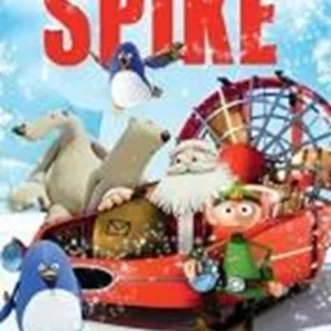 Spike - A Christmas Adventure Richard Duval 2012 DVD Top-quality