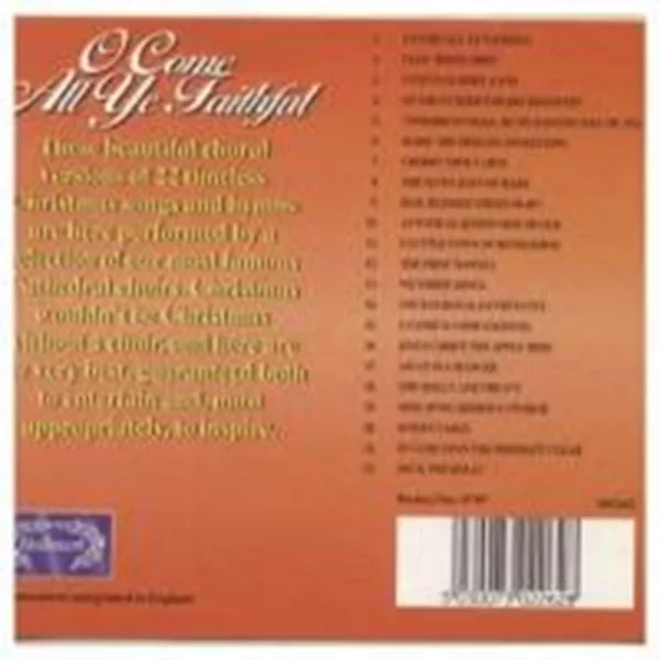 O Come All Ye Faithful: 22 All Time Favourite Christmas Carols Various 1995 CD