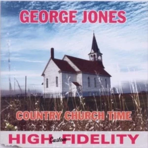 Country Church Time George Jones 2011 CD Top-quality Free UK shipping