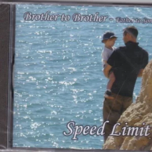 Brother to brother-Father to Son Speed Limit CD Top-quality Free UK shipping