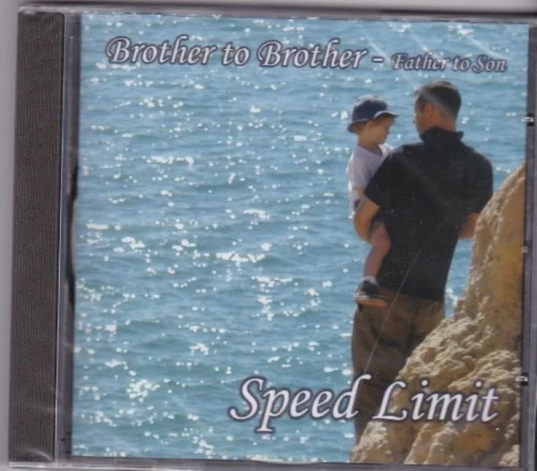 Brother to brother-Father to Son Speed Limit CD Top-quality Free UK shipping