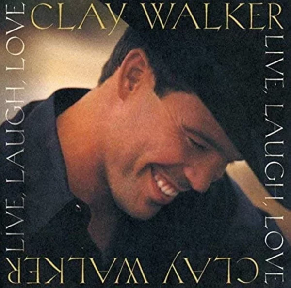 Live, Laugh, Love Clay Walker 1999 CD Top-quality Free UK shipping