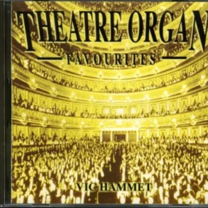 Theatre Organ Favourites Vic Hammett 1997 CD Top-quality Free UK shipping