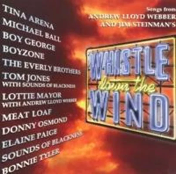 Songs from Andrew Lloyd Webber & Jim Steinman's Whistle Down the Wind Various CD