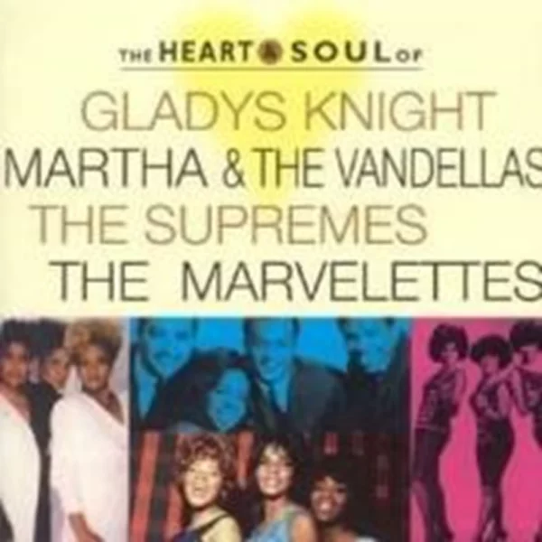 Heart and Soul: Gladys Night, Supremes, Marvelettes Gladys Night 2003 CD