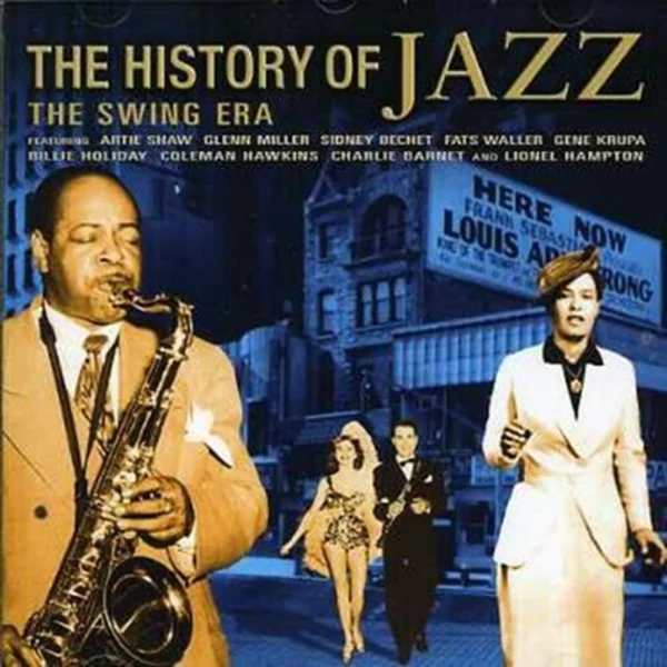 History Of Jazz, The - The Swing Era Various Artists 2001 CD Top-quality