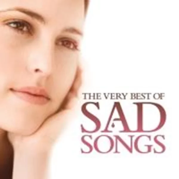 The Very Best Of Sad Songs Various 2011 CD Top-quality Free UK shipping