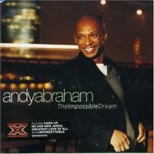 The Impossible Dream Andy Abraham 2006 CD Top-quality Free UK shipping