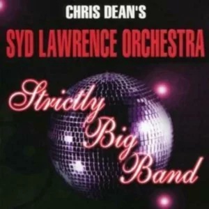 Strictly Big Band Syd Lawrence Orchestra 2008 CD Top-quality Free UK shipping