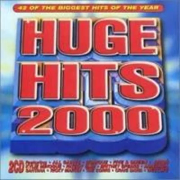 Huge Hits 2000: 40 of the Biggest Hits of the Year Various Artists 2000 CD