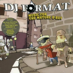 Music For the Mature B-Boy DJ Format 2003 CD Top-quality Free UK shipping