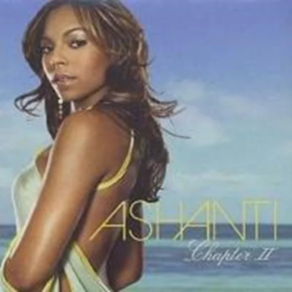 Ashanti - Chapter II Ashanti 2003 CD Top-quality Free UK shipping