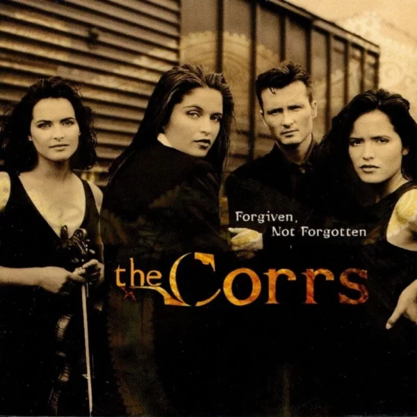 Forgiven, Not Forgotten The Corrs 1996 CD Top-quality Free UK shipping