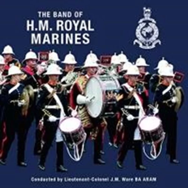 The Band of H.M. Royal Marines The Band of H.M. Royal Marines 2006 CD