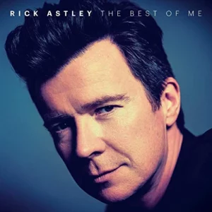 The Best of Me Rick Astley 2019 CD Top-quality Free UK shipping