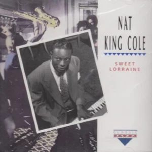 Sweet Lorraine Nat King Cole 1992 CD Top-quality Free UK shipping