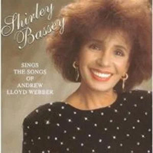 Sings The Songs Of Andrew Lloyd Webber Shirley Bassey 1997 CD Top-quality