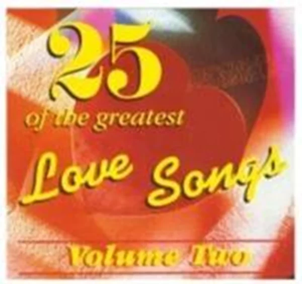 25 Of The Greatest Love Songs Vol. 2 Various 1 CD Top-quality Free UK shipping